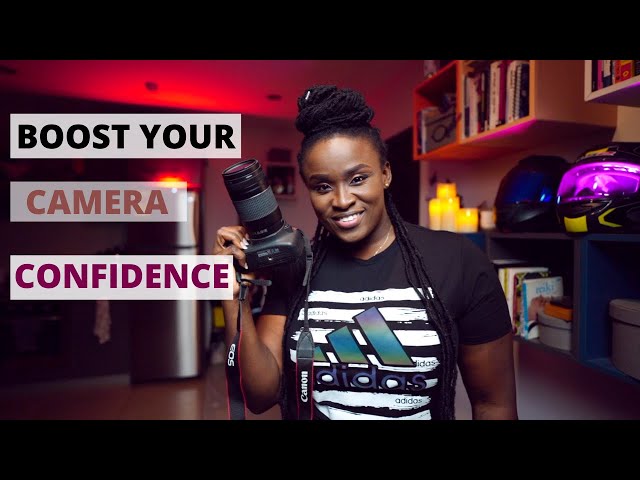 Simple steps to be more confident on camera