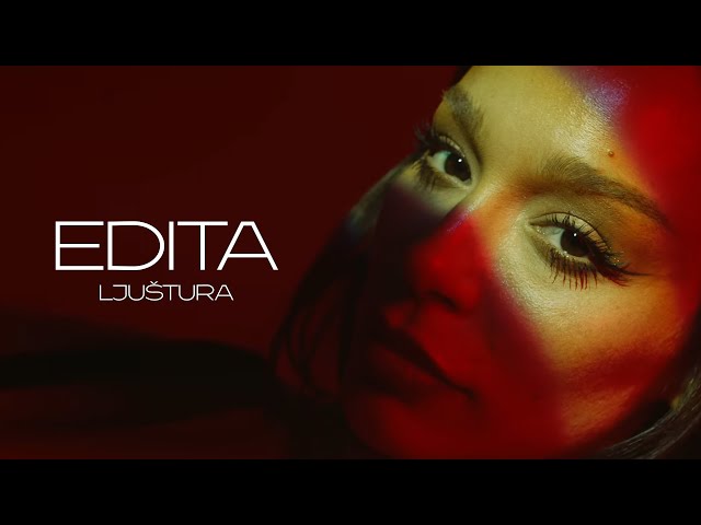 EDITA - LJUSTURA (OFFICIAL VIDEO)