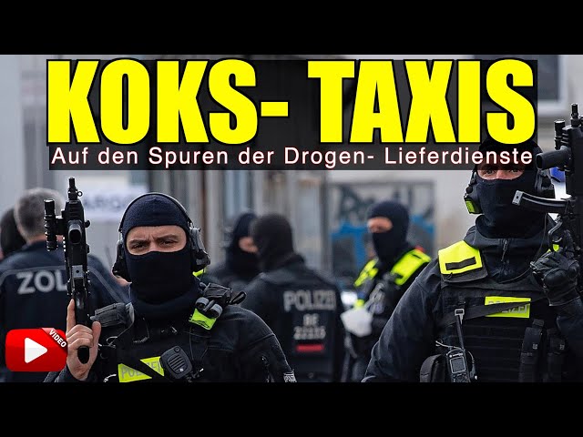 KOKS- TAXIS I Auf den Spuren der Drogen-Lieferdienste