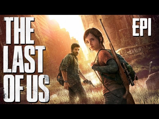 The Last Of Us - EP1 - An Unfortunate Truth