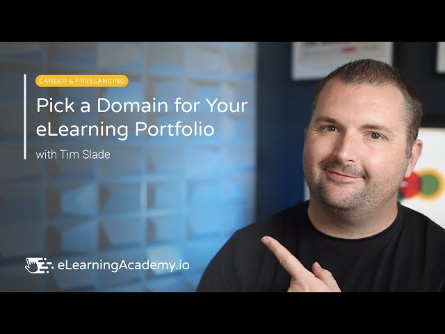 How to Pick a Domain Name for Your eLearning Portfolio