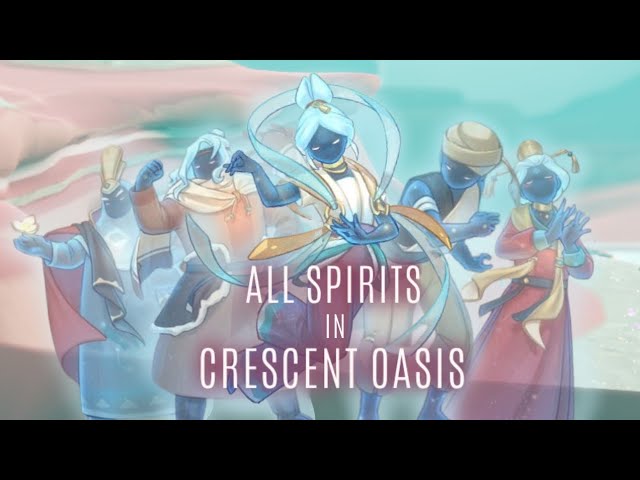 All SPIRITS in CRESCENT OASIS! | Sky COTL