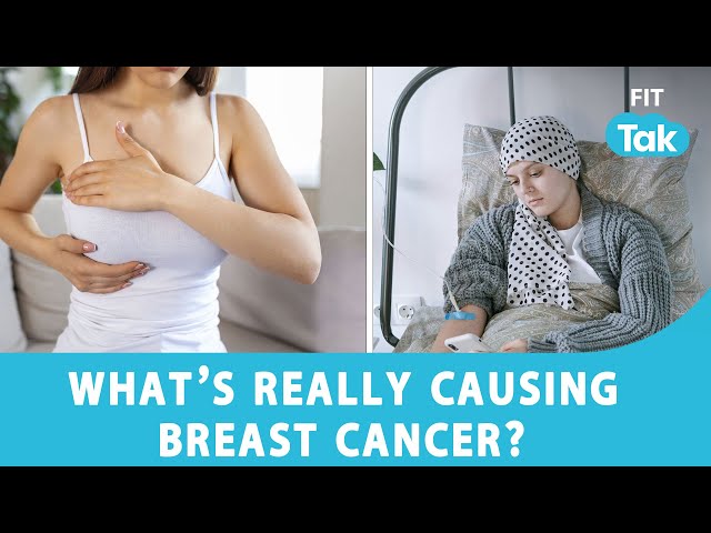 Breast Cancer 101 - What Increases Your Risk of Breast Cancer? | All You Need to Know | FIT TAK