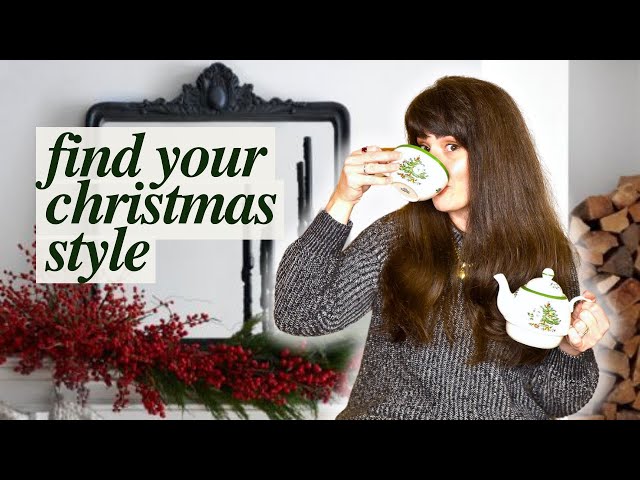 How to Find YOUR Christmas Design Style