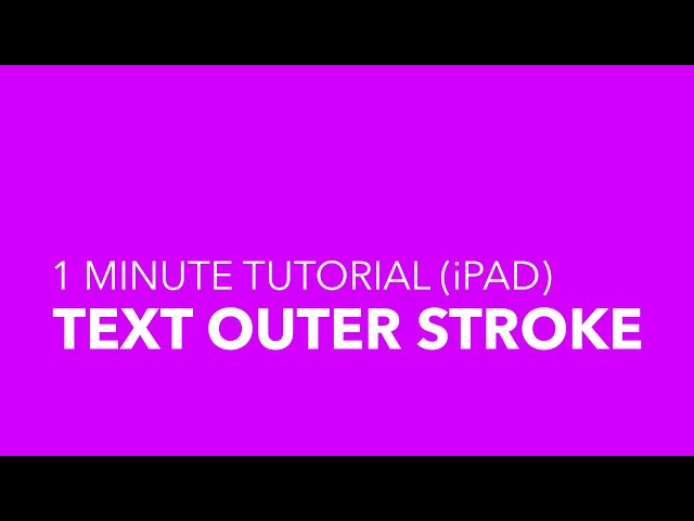 Outer Stroke or Outline/Border on text with Affinity Photo for iPad  | 1 minute | Tips and Tricks
