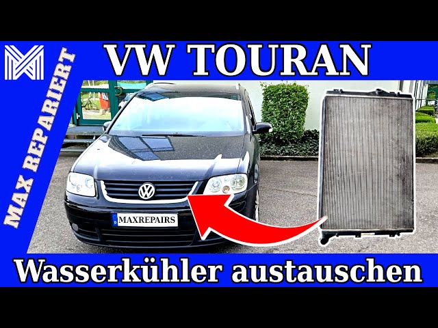 VW Touran Wasserkühler wechseln - VW Kühler wechseln - VW Touran 2.0 TDI