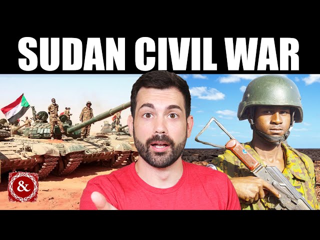 The War in Sudan, Everything You Need to Know