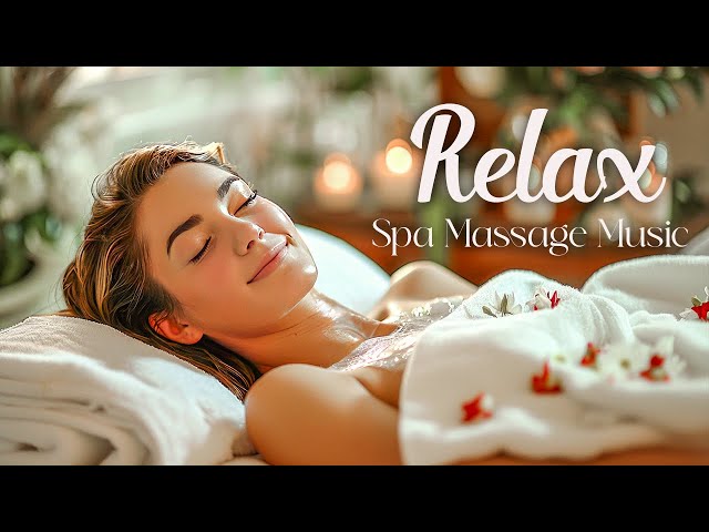 Spa Music, Relaxing Music 🌺 Beautiful Relaxing Peaceful Music, Calm Music, Healing Therapy