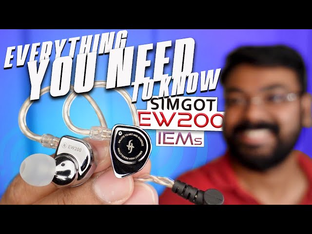 Simgot EW200 IEM In-depth Review | Best Earphones Under 5K ? Best Beginner Audiophile IEMs ?