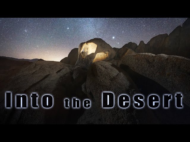 Into the Desert // Photographing Stars and Dunes