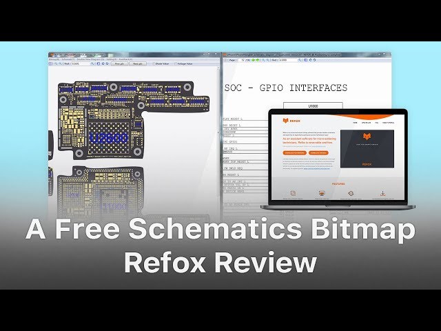 Refox Review - A Free Boardview Schematics Bitmap For Logic Board  Repair