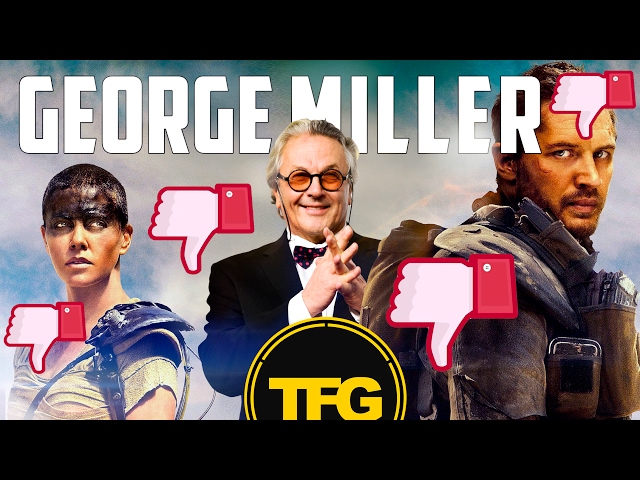 George Miller shouldn't direct everything