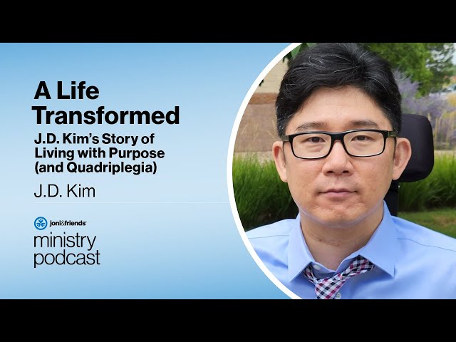 J.D. Kim | A Life Transformed | S5:E22