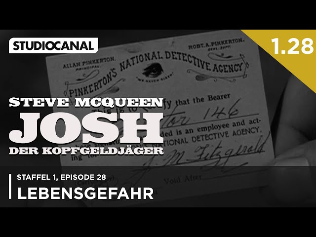 JOSH - DER KOPFGELDJÄGER mit Steve McQueen | 1. Staffel - Episode 28 | "Lebensgefahr"