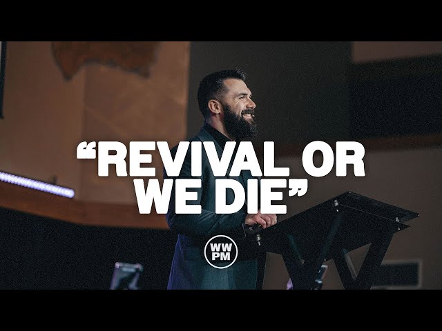 "Revival or We Die" | Nik Godshall