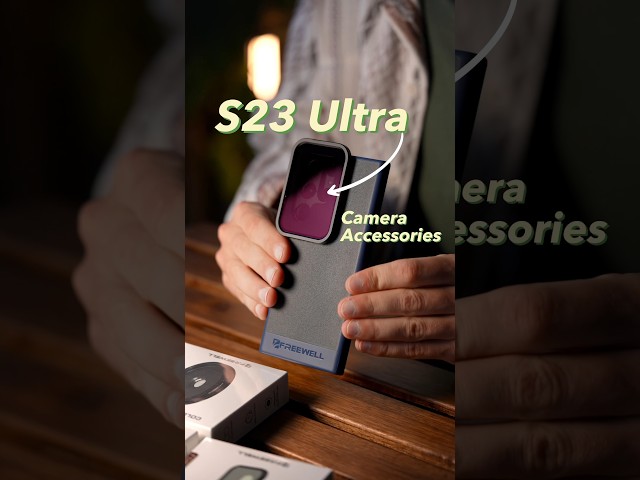 🤩 Galaxy S23 Ultra - Must Have Camera Accessories!