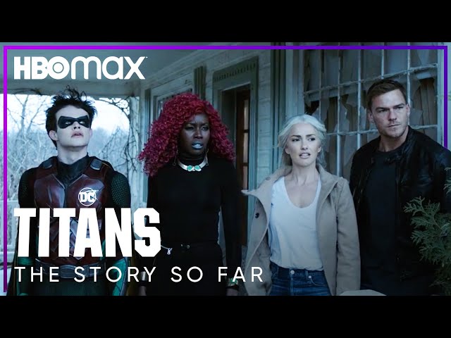 Titans | Everything Leading Up to Season 3 | HBO Max