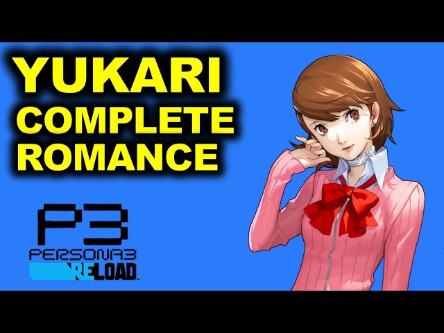 Yukari Complete Romance | Persona 3 Reload: Lovers Rank 10