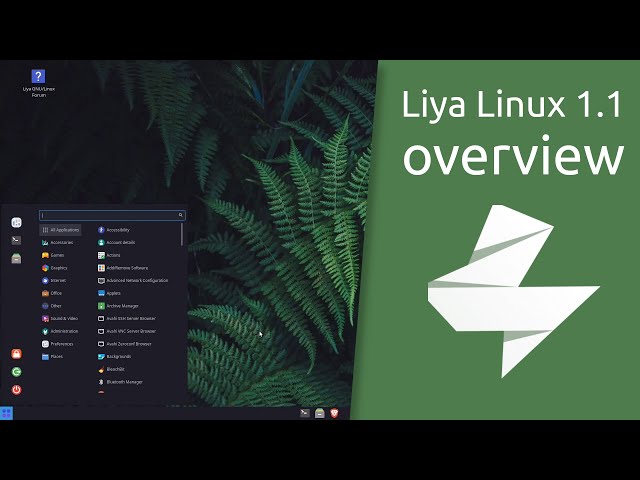 Liya Linux 1.1 overview | A Simple Yet Powerful Operating System
