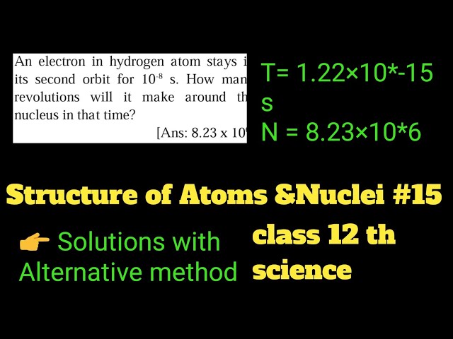 structure of Atoms and Nuclei|class 12 physics|exercise numerical|solutions