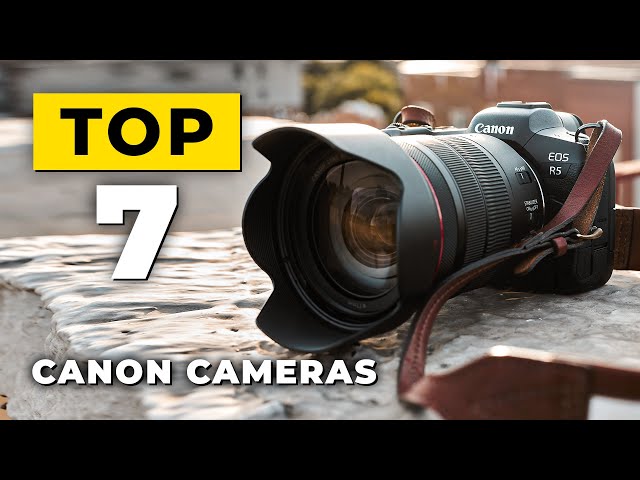TOP 7 Best Canon Camera (2023)
