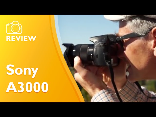 Sony A3000 Hands On Review