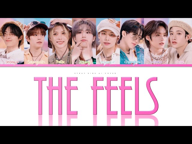 [AI COVER] How would STRAY KIDS sing THE FEELS by TWICE