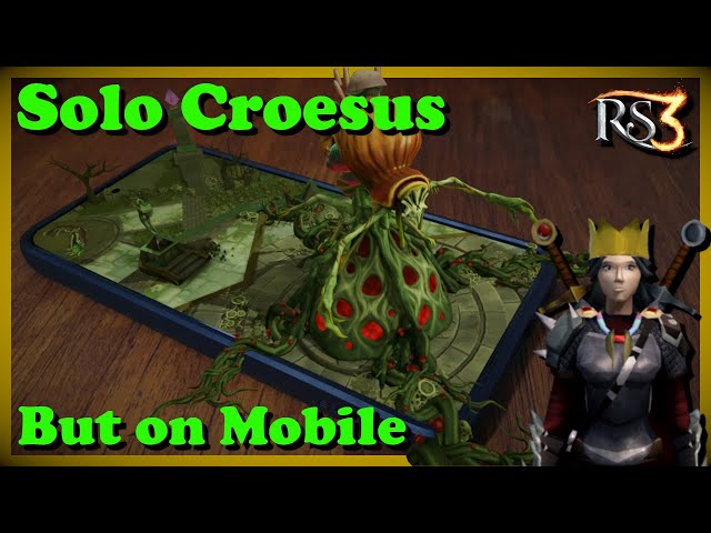RS3 - Solo Croesus On Mobile.
