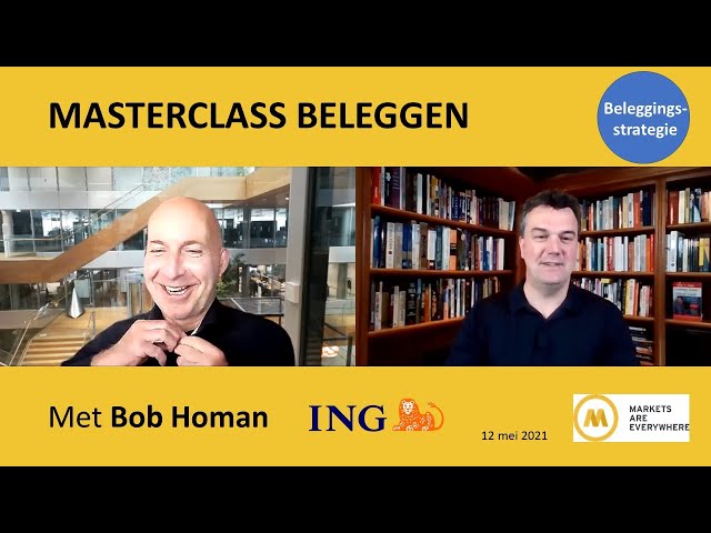 Masterclass beleggen: Beleggingsstrategie met Bob Homan van ING