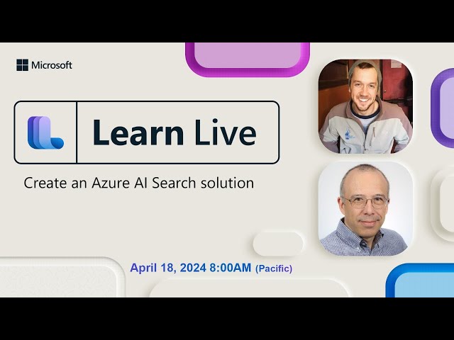 Learn Live: Create an Azure AI Search solution