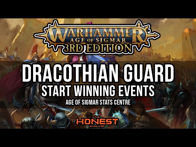 Dracothian Guard Start Winning Events | Warhammer Age of Sigmar Stats Centre (18/10/21)