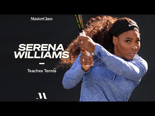 Serena Williams Teaches Tennis | Official Trailer | MasterClass