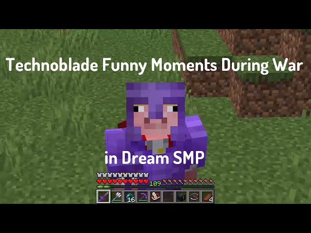 Technoblade Funny Moments During War in Dream SMP.