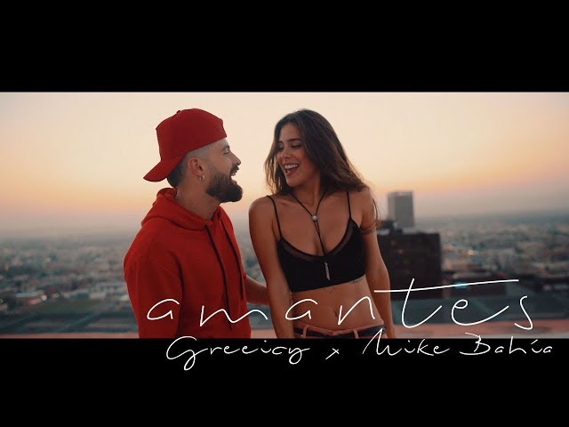 Greeicy ft Mike Bahía  - Amantes (Video Oficial)