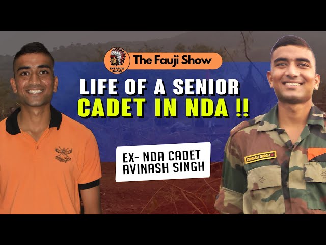 Life as a Senior Cadet in National Defence Academy !! Ex-NDA Cadet Avinash reveals !! ♥️ Ep-79