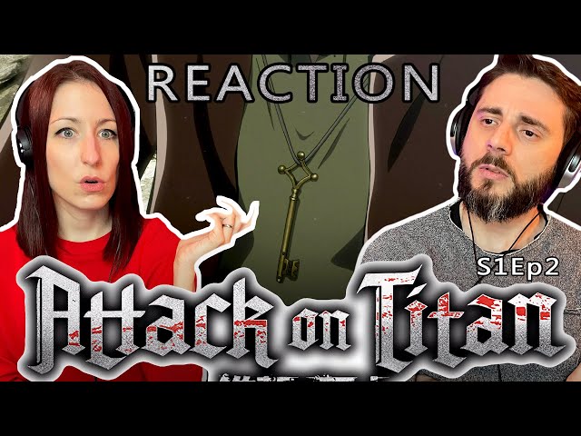 What's With That Key? | Her First Reaction to Attack on Titan | S1 E2
