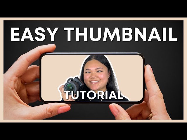 How To Make A Thumbnail For YouTube Videos