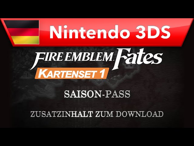 Fire Emblem Fates - Kartenset-1-Trailer (Nintendo 3DS)