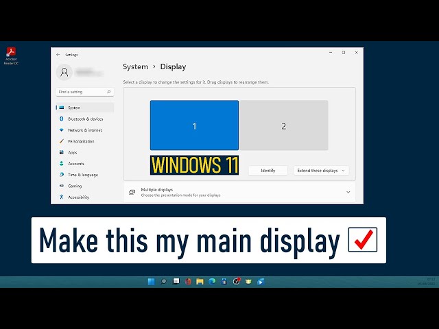 How To Change The Primary Display In Windows 11 - EASY!