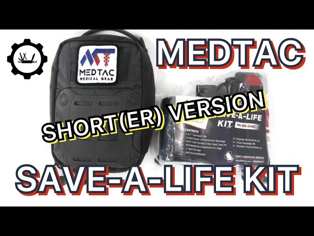 MedTac Save-A-Life Kit | Short(er) Review