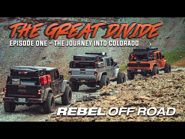 The Great Divide - The Journey Into Colorado - Episode One