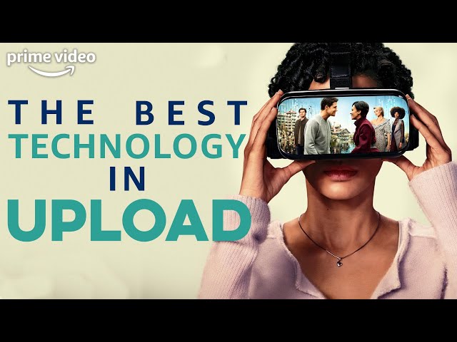 Technology We Wish We Had | Upload | Prime Video
