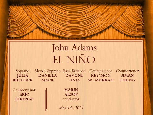 Adams: EL NIÑO (Bullock, Mack, Tines, Murrah, Chung, Jurenas; Alsop), 04.05.2024