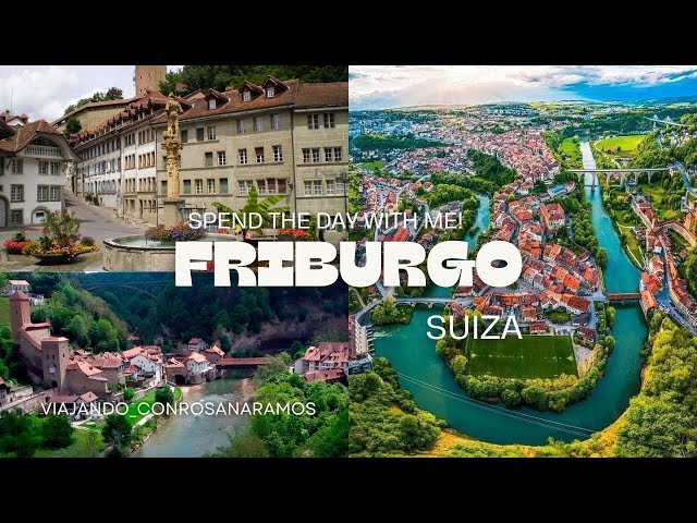 FRIBURGO Enchanting Secrets of Switzerland Central🇨🇭🫶