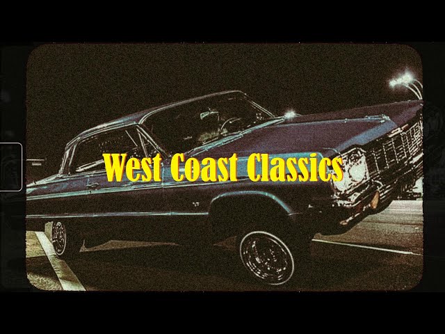 West Coast Classics | G-Funk | Old School Gangsta Mix