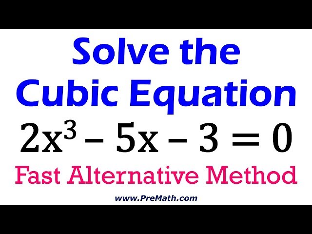 Solve Cubic Equations: Fast Alternative Method