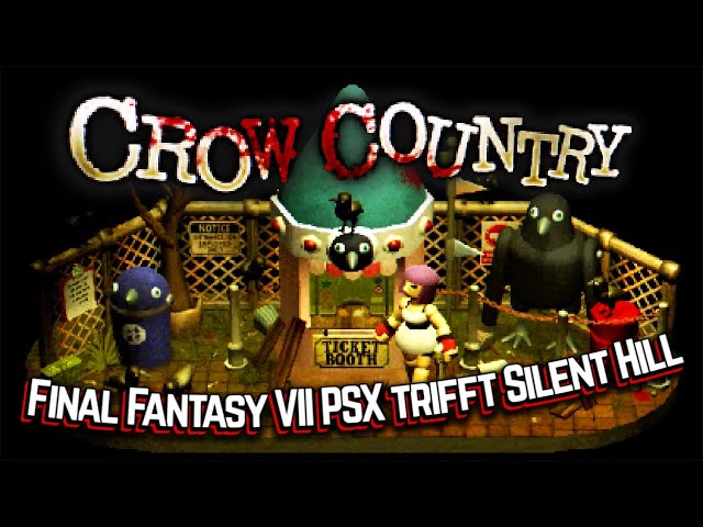 FINAL FANTASY VII trifft SILENT HILL! 😱 PSOne-Style-Survival-Horror mit CROW COUNTRY