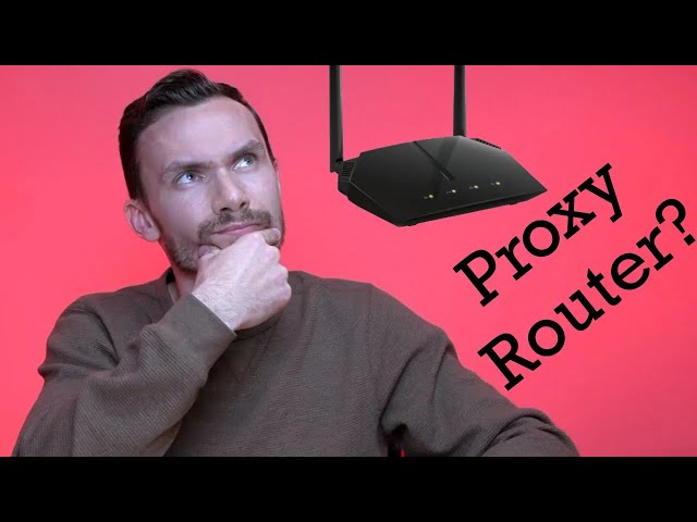 You already own a proxy … it’s your router!