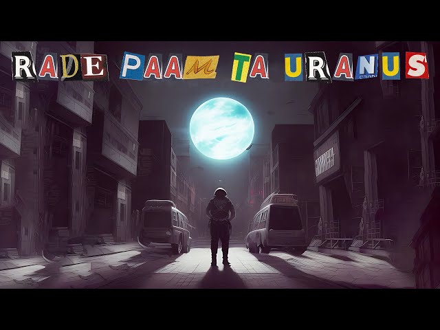 B4$ - Rade Paam Ta Uranus (Lyric Video)