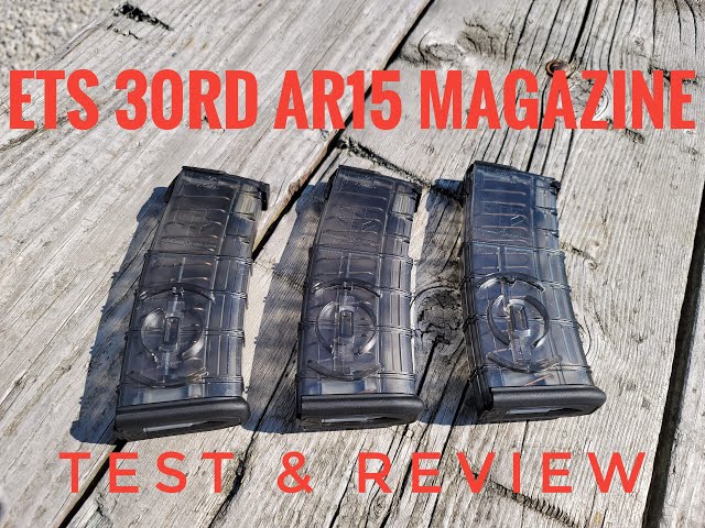 ETS AR15 Magazine Review